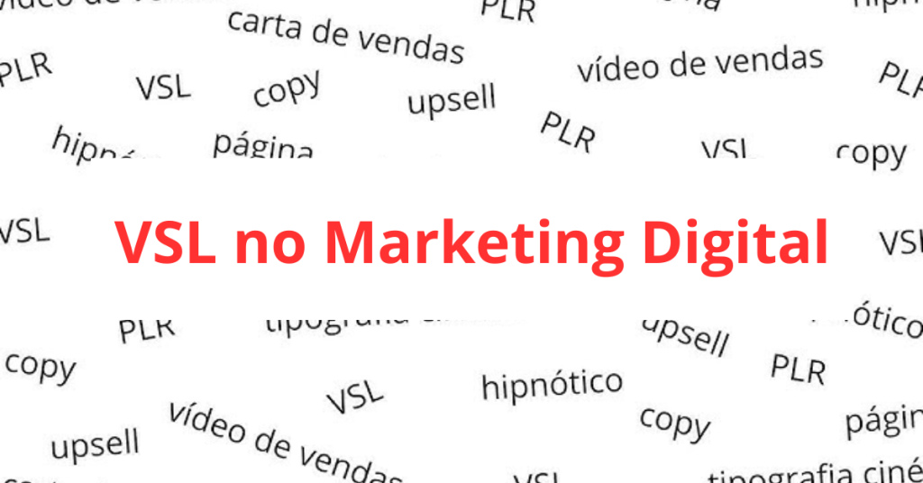 Descubra o que é VSL no Marketing Digital e como ele pode triplicar seus resultados!