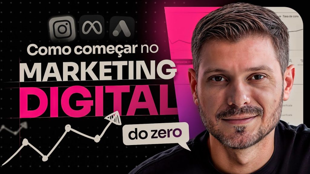 Como Começar no Marketing Digital do Zero em 2025
